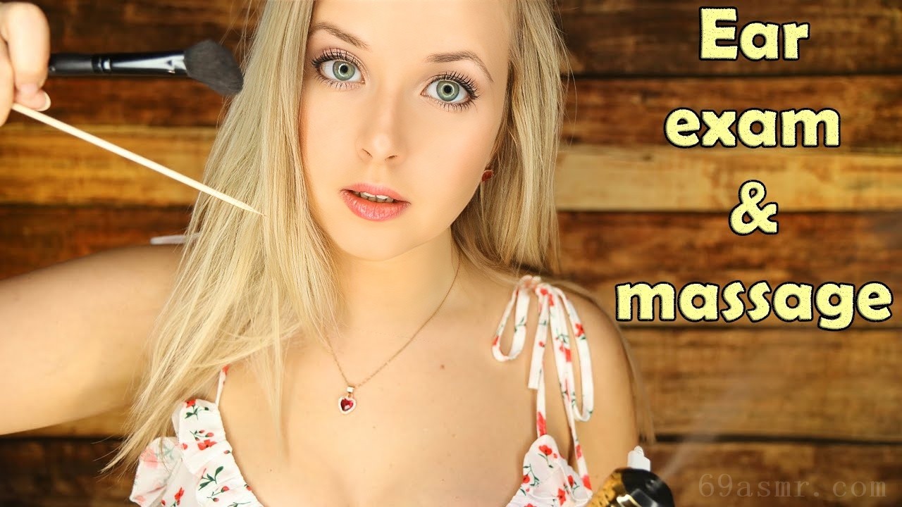 ASMR 专业人士的耳朵检查和按摩