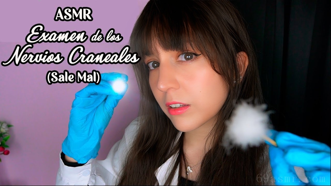 ASMR [Sub] 颅神经检查出错 (Roleplay en Español)